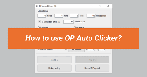 How to use OP Auto Clicker