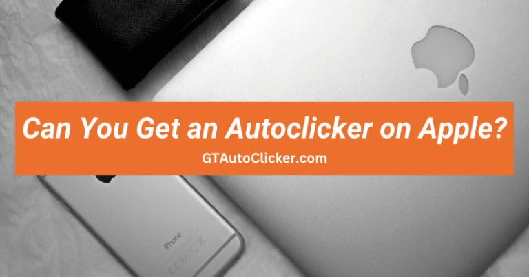 Can You Get an Autoclicker on Apple?